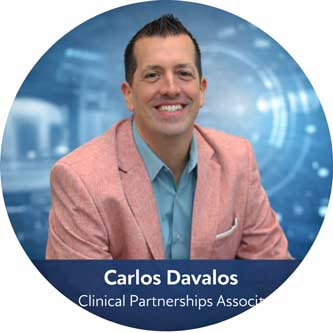 Carlos Davalos Clinical Partnerships Associate Carlos Davalos Clinical Partnerships Associate