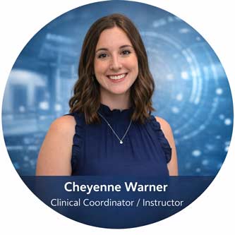 Cheyenne Warner Clinical Coordinator & Instructor Cheyenne Warner Clinical Coordinator & Instructor